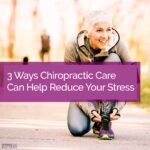 reduce stress chiropractic adjustment