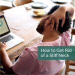 Lake Hallie - How to Get Rid of a Stiff Neck