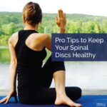 Lake Hallie - Pro Tips to Keep Your Spinal Discs Healthy